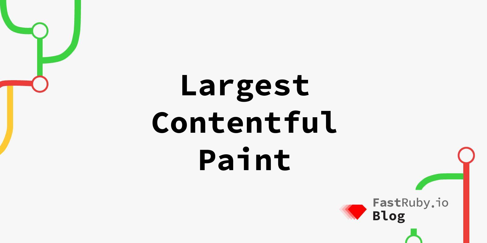 Largest Contentful Paint